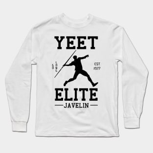 Yeet Elite Javelin Athlete Track N Field Athletics Long Sleeve T-Shirt